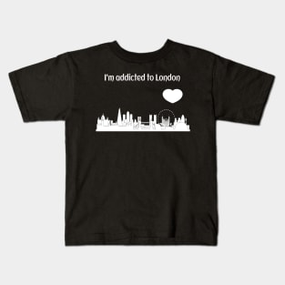 I'm addicted to London Kids T-Shirt